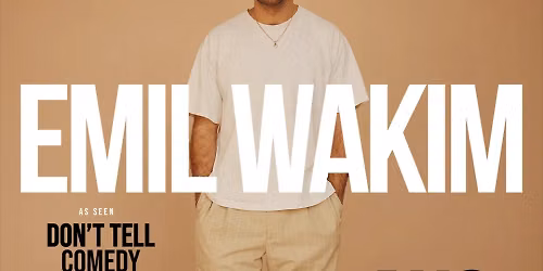 Emil Wakim - Special Show at Dr. Grins Comedy Club