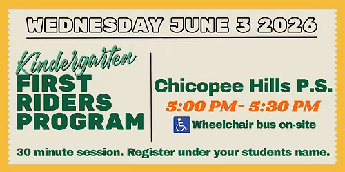 First Riders Program - Chicopee Hills P.S. - 5:00pm Session