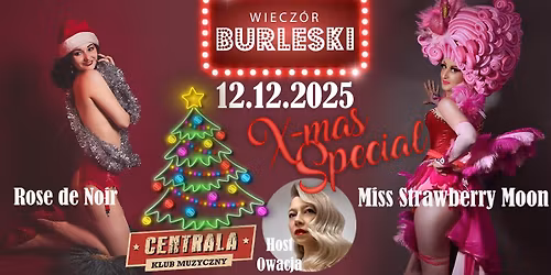 Wieczór Burleski X-MAS SPECIAL  // Kołobrzeg