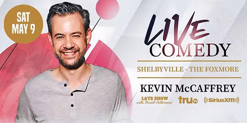 Live Stand Up Comedy - The Foxmore - Shelbyville, IL