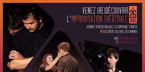 Stage - Initiation \u00e0 l'improvisation th\u00e9\u00e2trale Avec Cl\u00e9ment Delord et Christine Agostini