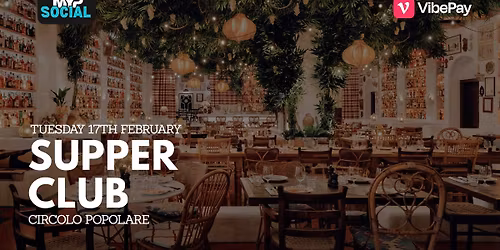 SOLD OUT: MYP Supper Club\u00a0@ Circolo Popolare