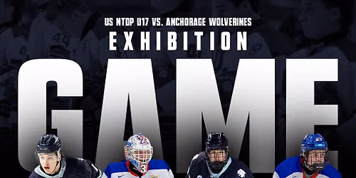 U.S. NTDP U17 @ Anchorage Wolverines