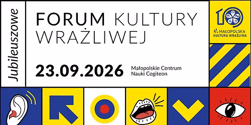 Jubileuszowe Forum Kultury Wra\u017cliwej