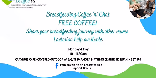 La Leche League Palmerston North Breastfeeding Coffee 'N' Chat