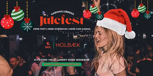 HOLB\u00c6K \u2022 Karmaklubben \/\/ Julefest \u2022 L\u00f8rdag 6. december '25