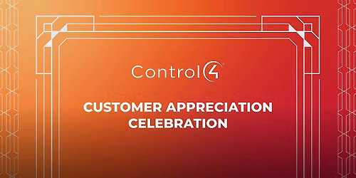 Control4 Customer Appreciation Celebration - London