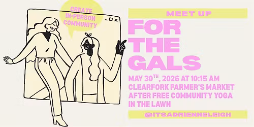 Meetup for the Gals!