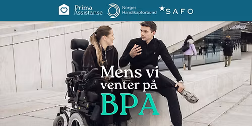 Mens vi venter p\u00e5 BPA | Oslo