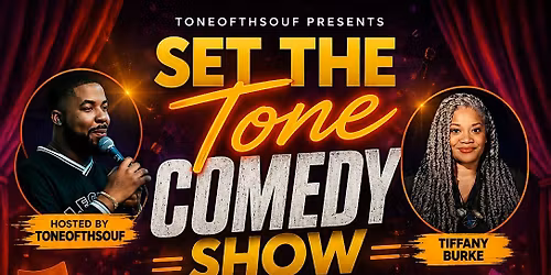 Set The Tone Comedy Show