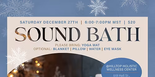 Unwind the Season Sound Bath