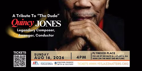 A Tribute to "The Dude" Quincy Jones