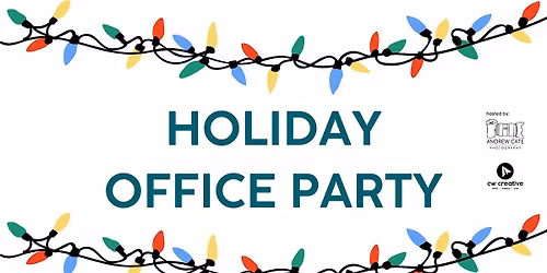 Holiday Office Party