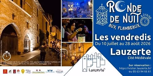 Visite guid\u00e9e ronde de nuit aux flambeaux \u00e0 Lauzerte