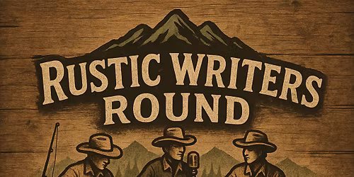 Rustic Writers Round @ The Kleffner!