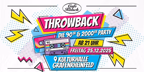 THROWBACK I Die 90er & 2000er Party in Grafenrheinfeld