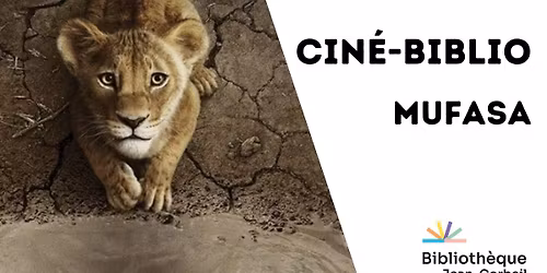 Cin\u00e9-biblio : Mufasa