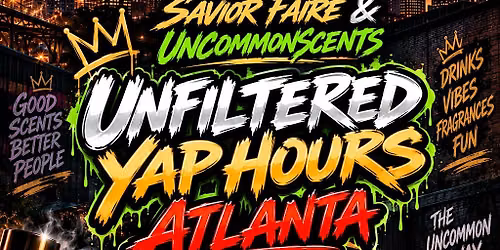 Live Unfiltered Yap Hours Atlanta
