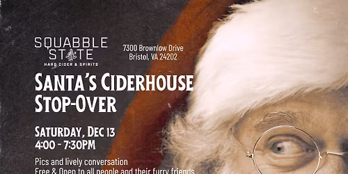 NEW DATE! Santa's Ciderhouse Stop-Over (*all ages & pets) | Mexican eats by Snapp's Craft