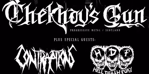Chekhov's Gun \/ Contraptions \/ Hell Death Fury
