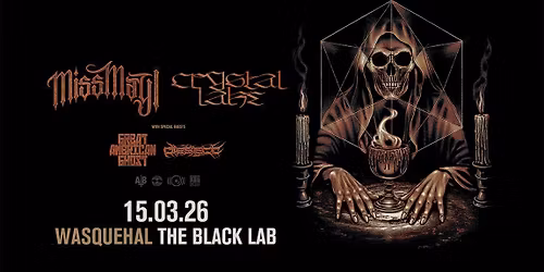 CRYSTAL LAKE + MISS MAY I + GUESTS \u2022 Dimanche 15 Mars 2026 \u2022  The Black Lab, Wasquehal, Ville