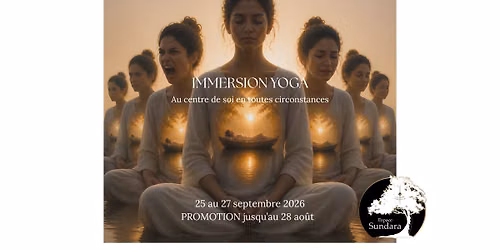 Immersion Yoga | Au centre de soi en toutes circonstances
