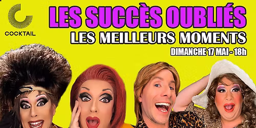 Les succ\u00e8s oubli\u00e9s - Les meilleurs moments