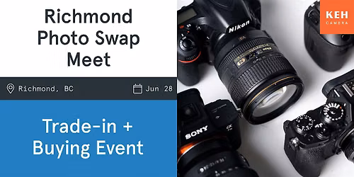 Sell your camera gear (by appointment only) at the Richmond Photo Swap Meet