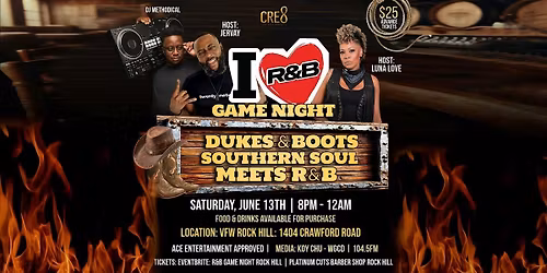 R&B GAME NIGHT - ROCK HILL : JUNE