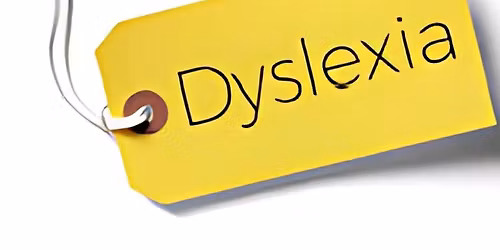 DYSLEXIA - Beyond the Label