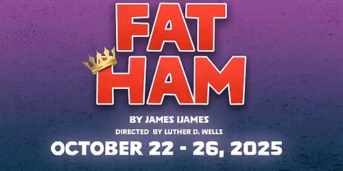 Fat Ham