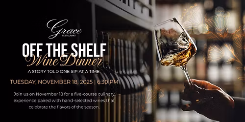 Off the Shelf Wine Dinner