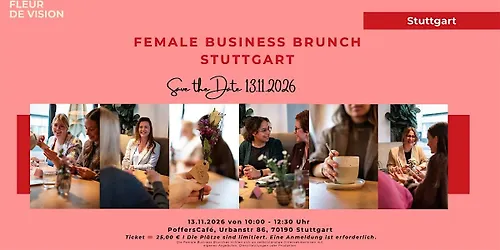 Female Business Brunch I Stuttgart Vol. 2