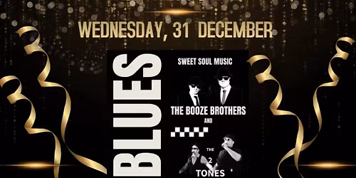 New Years Eve ft The Booze Brothers & The 2 Tones! \ud83c\udf8a\ud83c\udf87