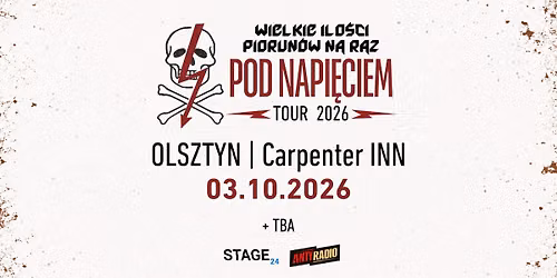 Wielkie Ilo\u015bci Piorun\u00f3w na Raz + TBA | Olsztyn | 3.10