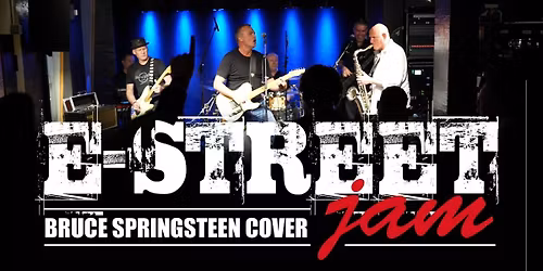 E-Street Jam - Tribute to Springsteen