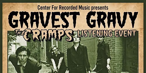  The Cramps "Gravest Gravy" In Conversation with Henry Rollins and Chuck Armstrong
