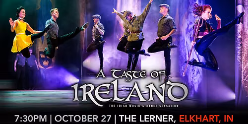 A Taste of Ireland: The Irish Music & Dance Sensation