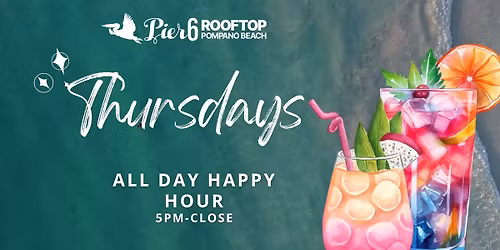All Day Rooftop Happy Hour on Thursdays!
