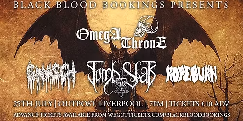 OmegaThrone, Tomb Slab, Gnasch & Rope Burn @ Outpost Liverpool 25\/07\/26