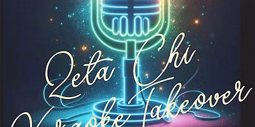 Zeta Chi Karaoke Takeover