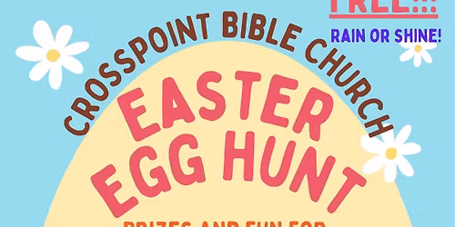 FREE Community Easter Egg Hunt (rain or shine!)