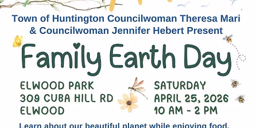 Town of Huntington, FAMILY EARTH DAY