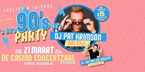 Freezer & Friends 70's 80's 90's PARTY