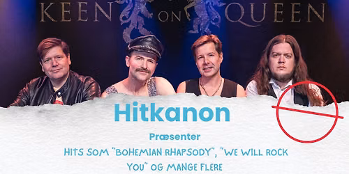 Hitkanonen | Keen On Queen