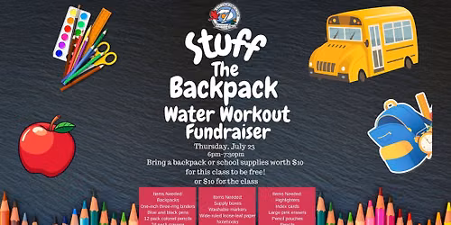 Stuff the Backpack Water Workout Fundraiser