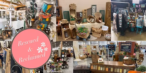 Rescued and Reclaimed Spring Fling Market