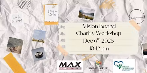 Vision Board Workshop for a Cause!