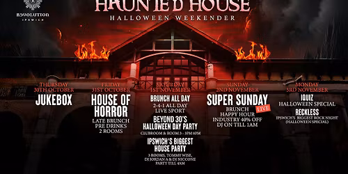 1st of November - Haunted House Party