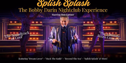 Splish Splash: The Music of Bobby Darin